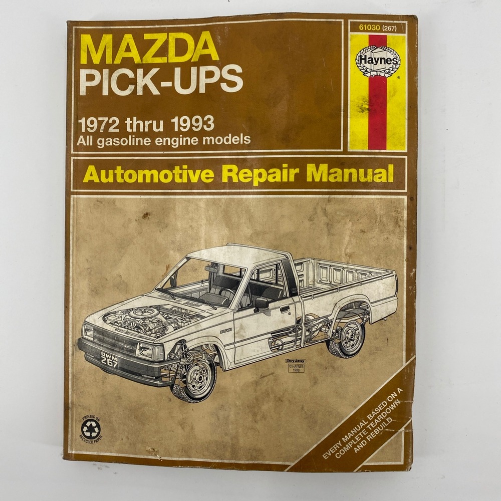 Haynes Mazda Pick Ups Repair Manual 1972-1993 Gasoline 2WD 4WD 61030 DIY Guide